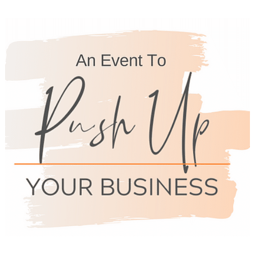 Push Up Your Business