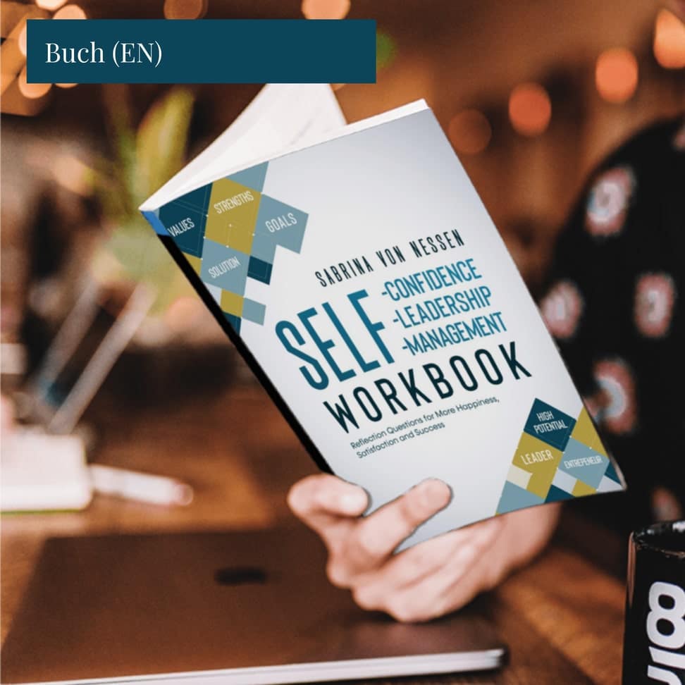 Workbook Self-Confidence, Self-Leadership, Self-Management